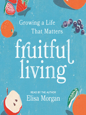 cover image of Fruitful Living